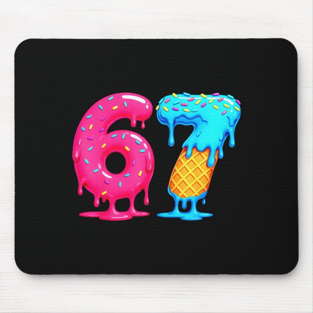 Six Seven Ice Cream Drip Cool Meme 67 Funny Number Mouse Pad (Front)