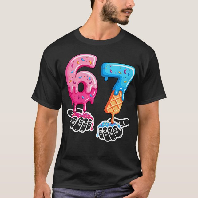 Six Seven Ice Cream Drip Cool Meme 67 Funny Number T-Shirt (Front)
