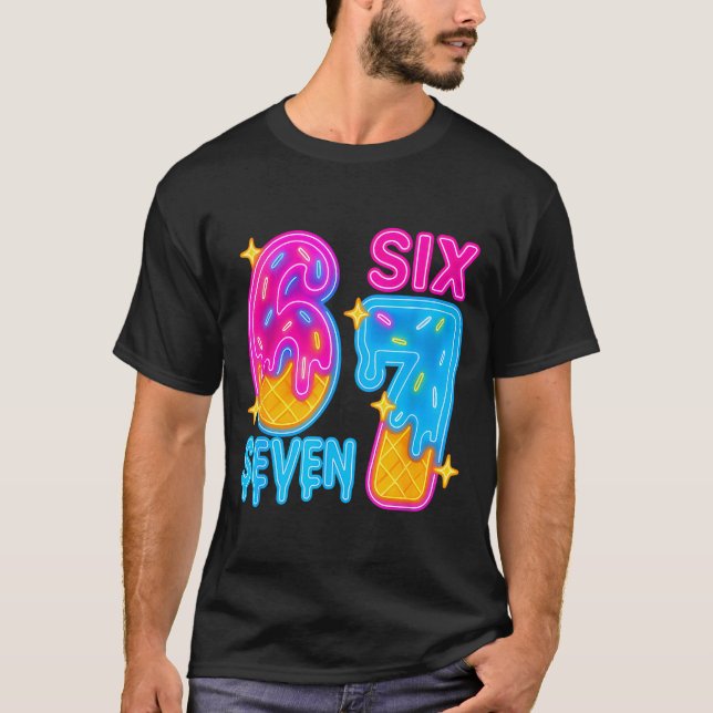 Six Seven Ice Cream Drip Meme 67 Funny Gen Alpha S T-Shirt (Front)