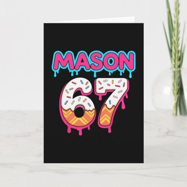 Six Seven Ice Cream Drip Sport 67 Mason Meme  Card (Front)