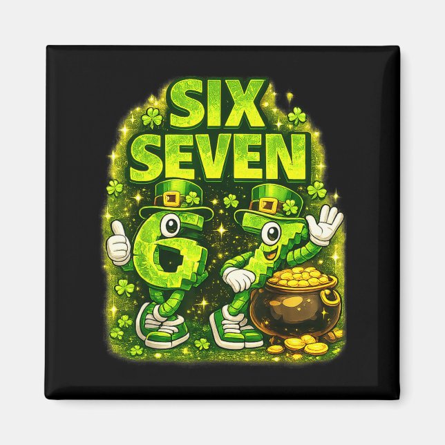 Six seven lucky shamrock 67 st patricks day boy magnet (Front)