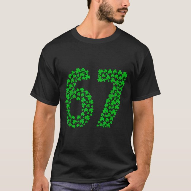Six Seven Meme 67 St Patrick's Day Shamrocks Men W T-Shirt (Front)