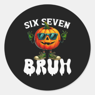 Six Seven Meme 6 7 Funny Bruh Pumpkin Halloween Co Classic Round Sticker