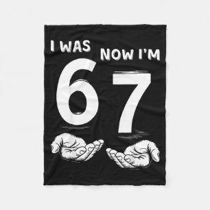 Six Seven Meme 7 Year Old Birthday Shirt Was 6 Now Fleece Blanket