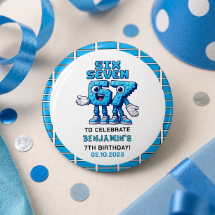Six Seven Meme 7th Birthday   Funny Trendy 1 Inch Round Button