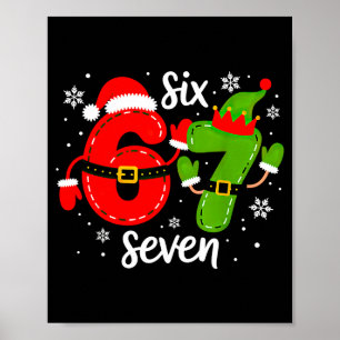 Six Seven Meme Christmas 67 Xmas  Poster