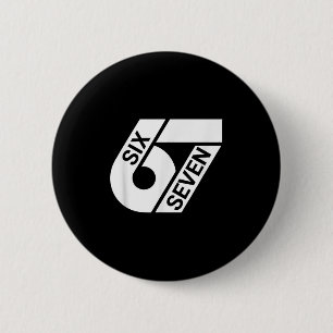 Six Seven Meme Funny  2 Inch Round Button