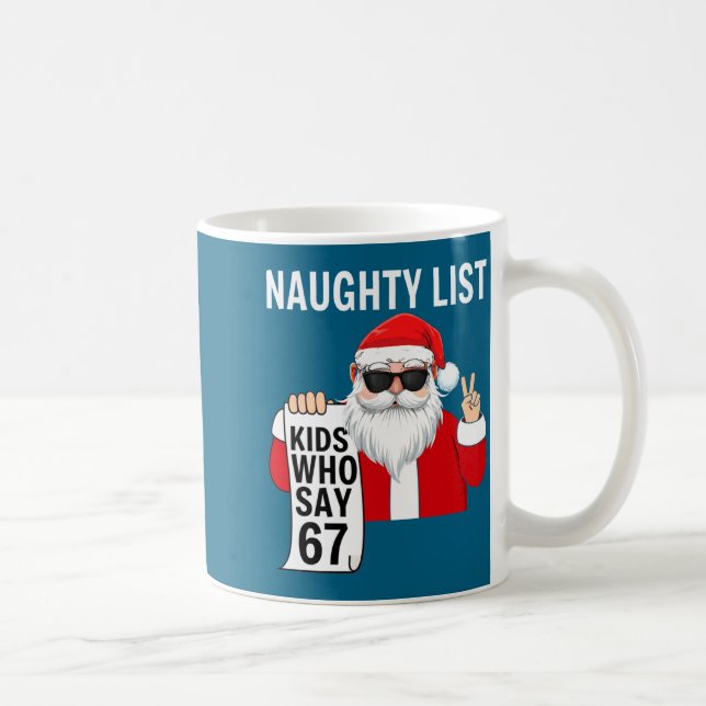 Six Seven Meme Funny Christmas Naughty List Kids W Coffee Mug (Right)