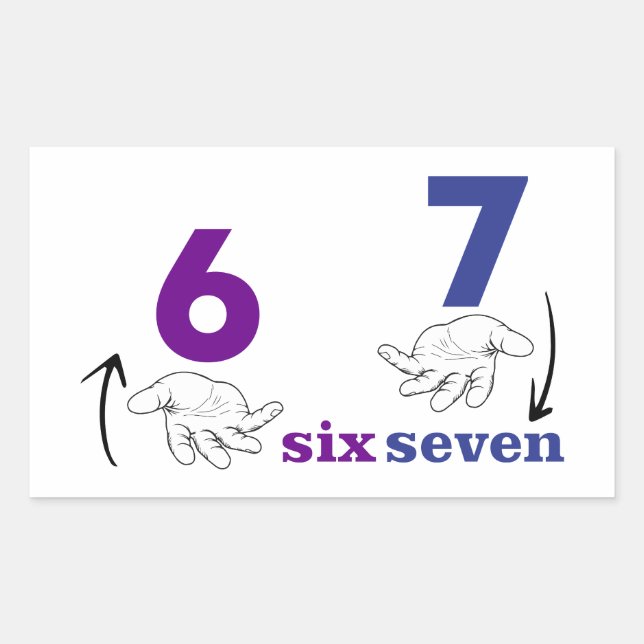 six seven meme funny cool sticker (Front)