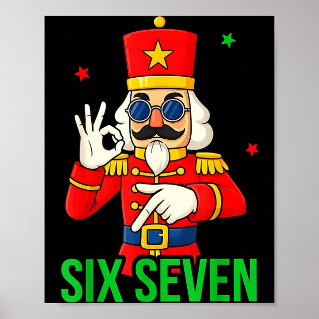 Six Seven Meme Funny Holiday Toy Soldier  Poster (Front)