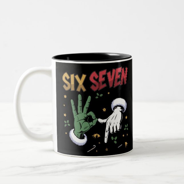 Six Seven Meme Funny Mean Guy Christmas Viral 6 7  Two-Tone Coffee Mug (Left)