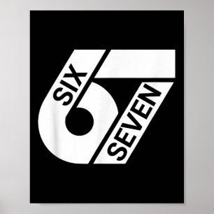 Six Seven Meme Funny  Poster