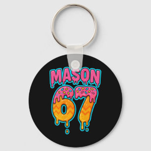 Six Seven Meme Mason 67 Ice Cream Drip Funny (on B Keychain