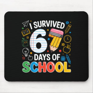 Six Seven Meme Survived 67 Days Of School Student Mouse Pad