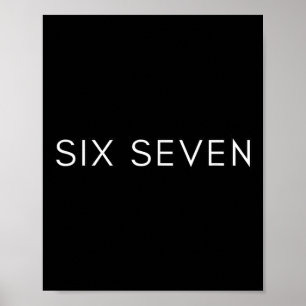 Six-seven Minimal Clean 67 Design Genz Team Squad  Poster