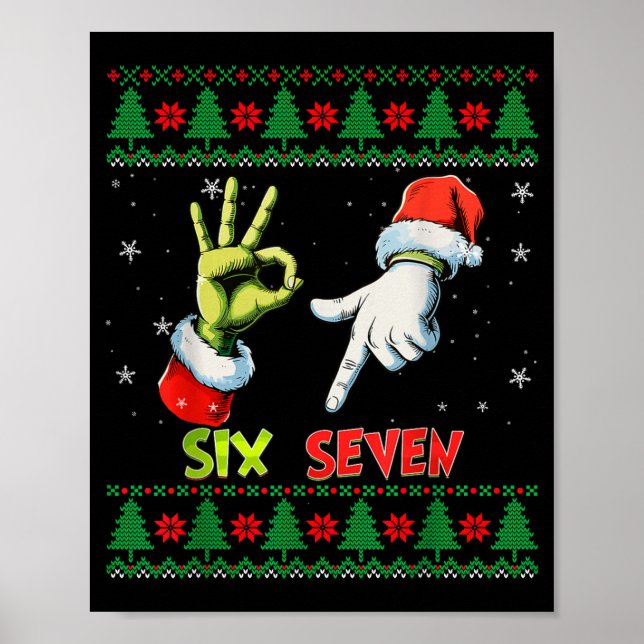 Six Seven Skeleton Meme Christmas Ugly Sweater 67  Poster (Front)
