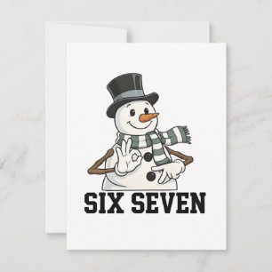 Six Seven Snowman Christmas Santa 6 7 Xmas Card