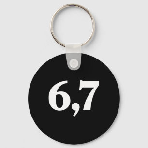 Six Seven Trending 67 Logo _2 Keychain