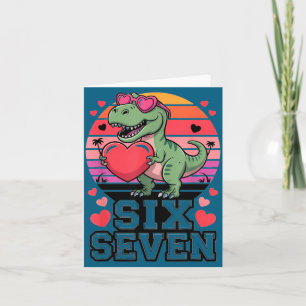 Six Seven Valentine’s Day Dinosaur T-rex For Kids  Card