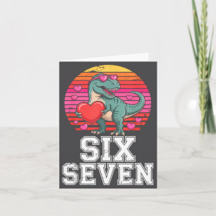Six Seven Valentine’s Day Dinosaur T-rex For Kids  Card