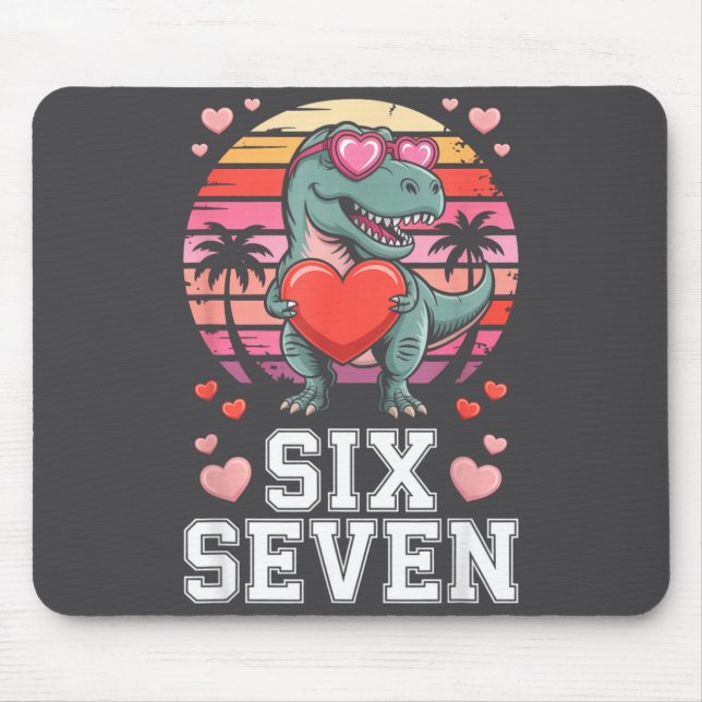 Six Seven Valentine’s Day Dinosaur T-rex For Kids  Mouse Pad (Front)