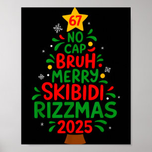 Six Seven Xmas Tree 67 No Cap Bruh Meme 6 7 Christ Poster