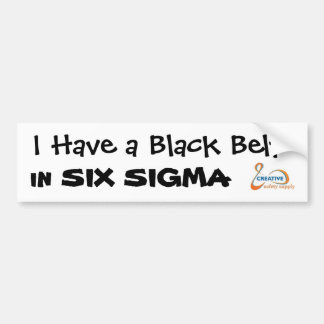 Six Sigma Lean Black Belt Certification Bumper Sticker