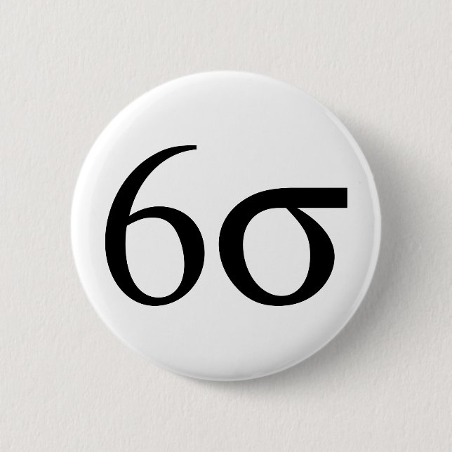 Six Sigma (Lean Six Sigma) 2 Inch Round Button (Front)