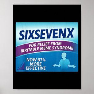 Sixsevenx Relief From Meme Numbers Parody Teacher  Poster