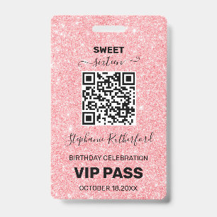 Sixteen Birthday Party VIP PASS Pink Glitter Badge