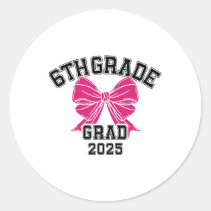 Sixth 6th Grade Grad 2025 Bow Elementary School Gr Classic Round Sticker