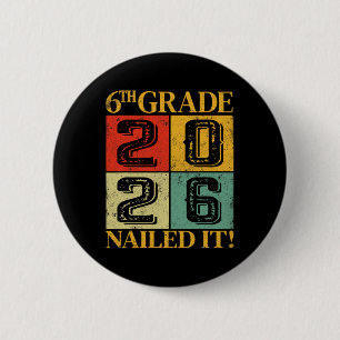 Sixth 6th Grade Grad 2026 Retro Elementary School  2 Inch Round Button