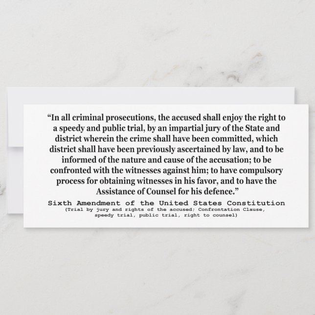 Sixth Amendment to the United States Constitution (Front)