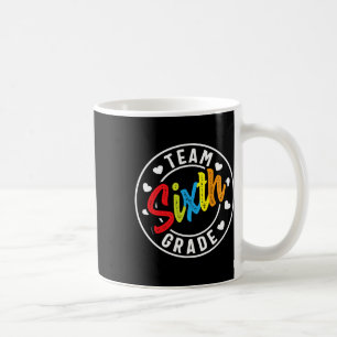 Sixth Grade Back To School Boys Girls Teacher Coffee Mug
