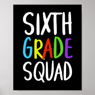 Sixth Grade Squad Back To School Poster