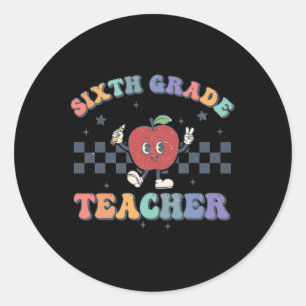 Sixth Grade Teacher Byck To School Team 6th Grade Classic Round Sticker