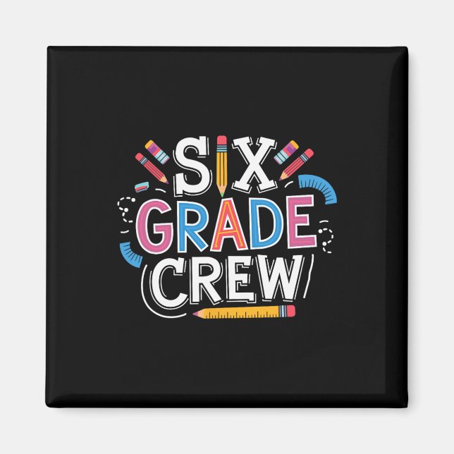 Sixth Grade Team  Magnet (Front)