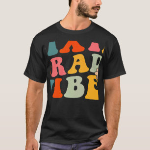 Sixth Grade Vibes 6th Grade Teacher Women Bach to T-Shirt