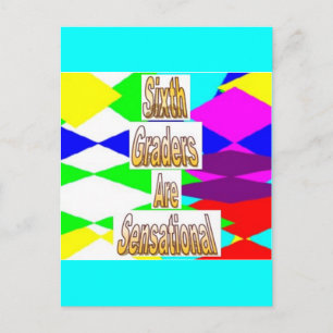 Sixth Graders are Sensational Postcard
