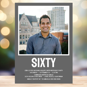 Sixty 60th Birthday Bold Type Photo Invitation