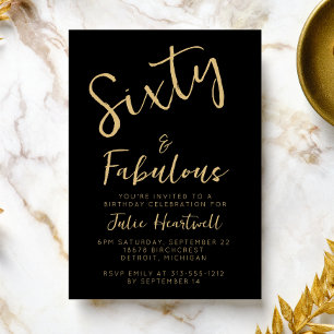 Sixty and Fabulous Gold Script 60th Birthday Party Invitation