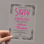 Sixty and Fabulous Hot Pink Art Deco 60th Birthday Acrylic Invitations<br><div class="desc">Sixty and Fabulous Hot Pink Art Deco 60th Birthday Clear Acrylic Invitation that you can personalize for your sixtieth birthday party celebration. This invitation features art deco corners,  and her name and "Sixty and Fabulous" are set using trending bold font typography.</div>