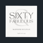 Sixty and Fabulous Name Date 60th Birthday Party Napkin<br><div class="desc">Modern Minimal Sixty and Fabulous black 60th birthday napkin that you can personalize for your sixtieth birthday party celebration. The words "Sixty and Fabulous" are set using trending bold font typography. Text colors can be changed using the edit menu.</div>