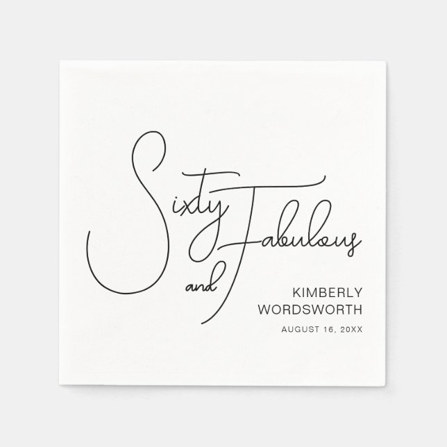 Sixty and Fabulous Name Date 60th Birthday Party Napkin (Front)