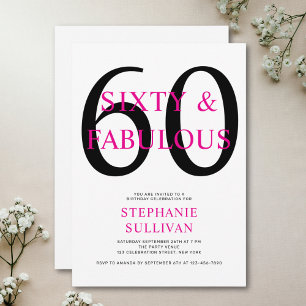 Sixty and Fabulous Pink 60th Birthday Party Invitation