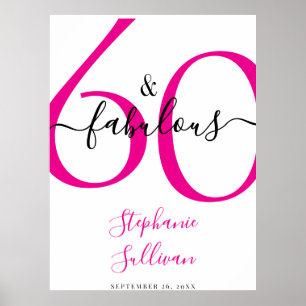 Sixty and Fabulous Pink 60th Birthday Party Poster