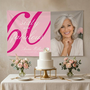 Sixty and Fabulous Pink Photo 60th Birthday Party Banner