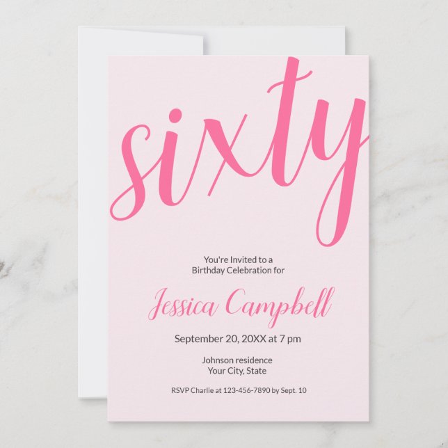Sixty and Fabulous Script Pink 60th Birthday Invitation (Front)