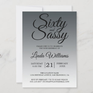 Sixty and Sassy Charcoal Black 60th Birthday Invitation