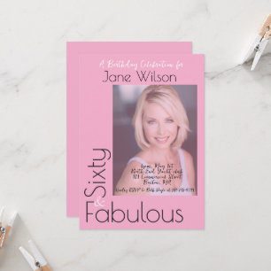  Sixty & Fabulous Invitation Pink Photo